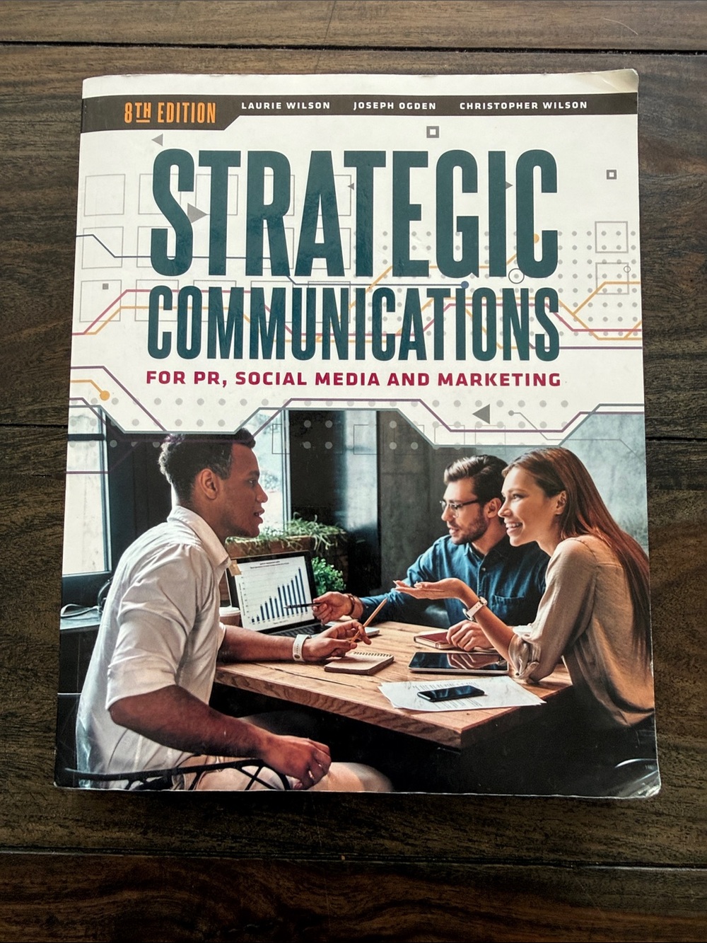 Strategic Communications for PR, Social Media & Marketing, 8th Edition